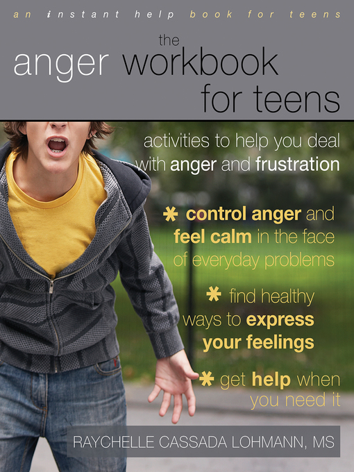 Title details for The Anger Workbook for Teens by Raychelle Cassada Lohmann - Available